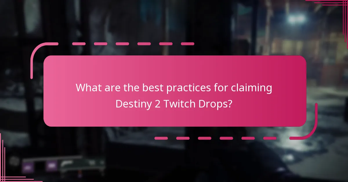 How can community advice enhance my Twitch Drop claiming experience?